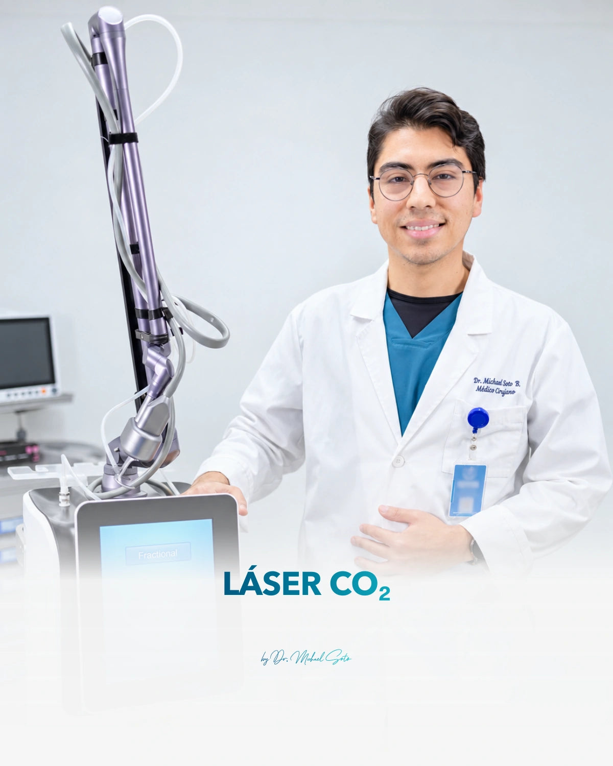 Láser CO₂ — Dr. Michael Soto junto al equipo