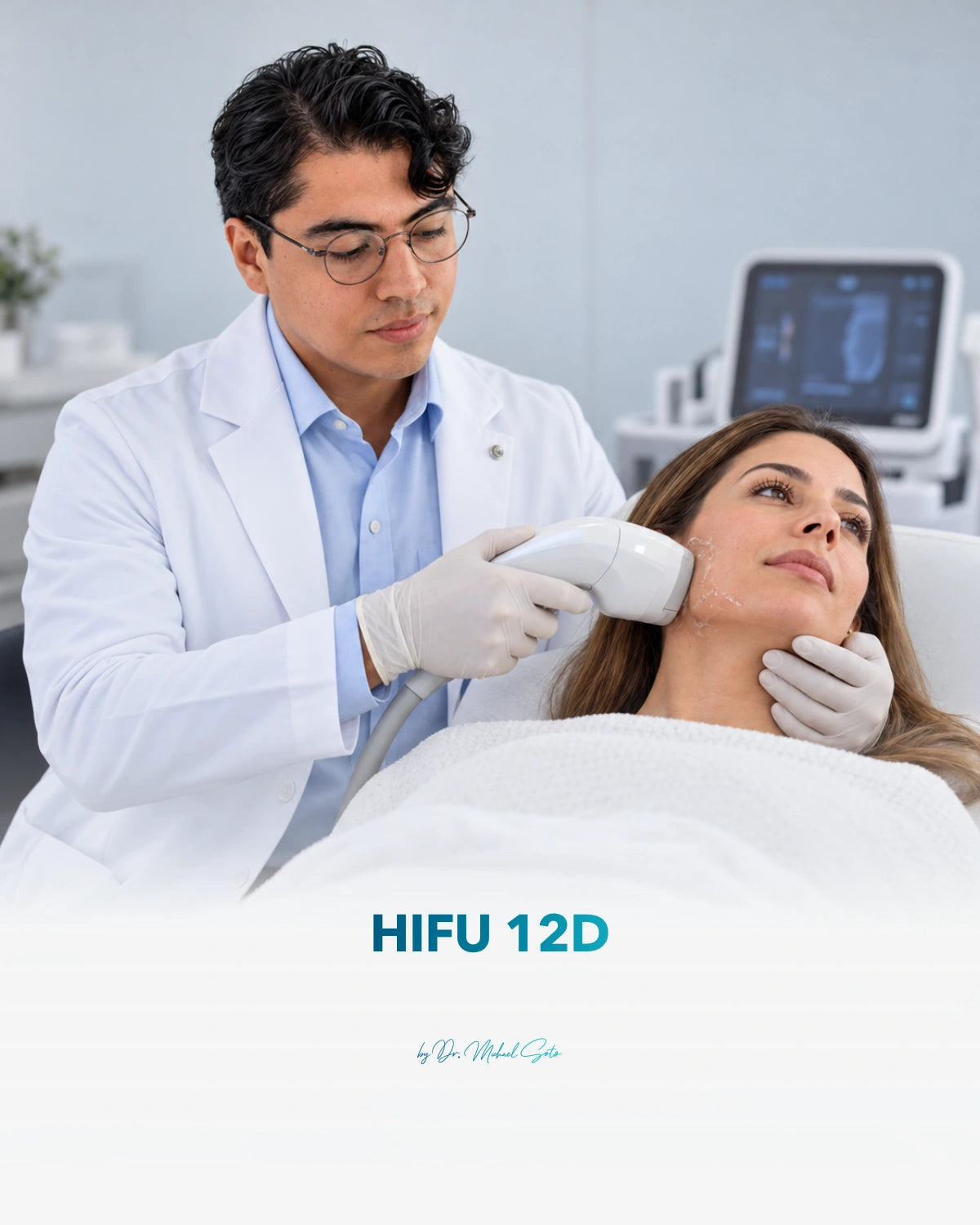 HIFU 12D — Dr. Michael Soto