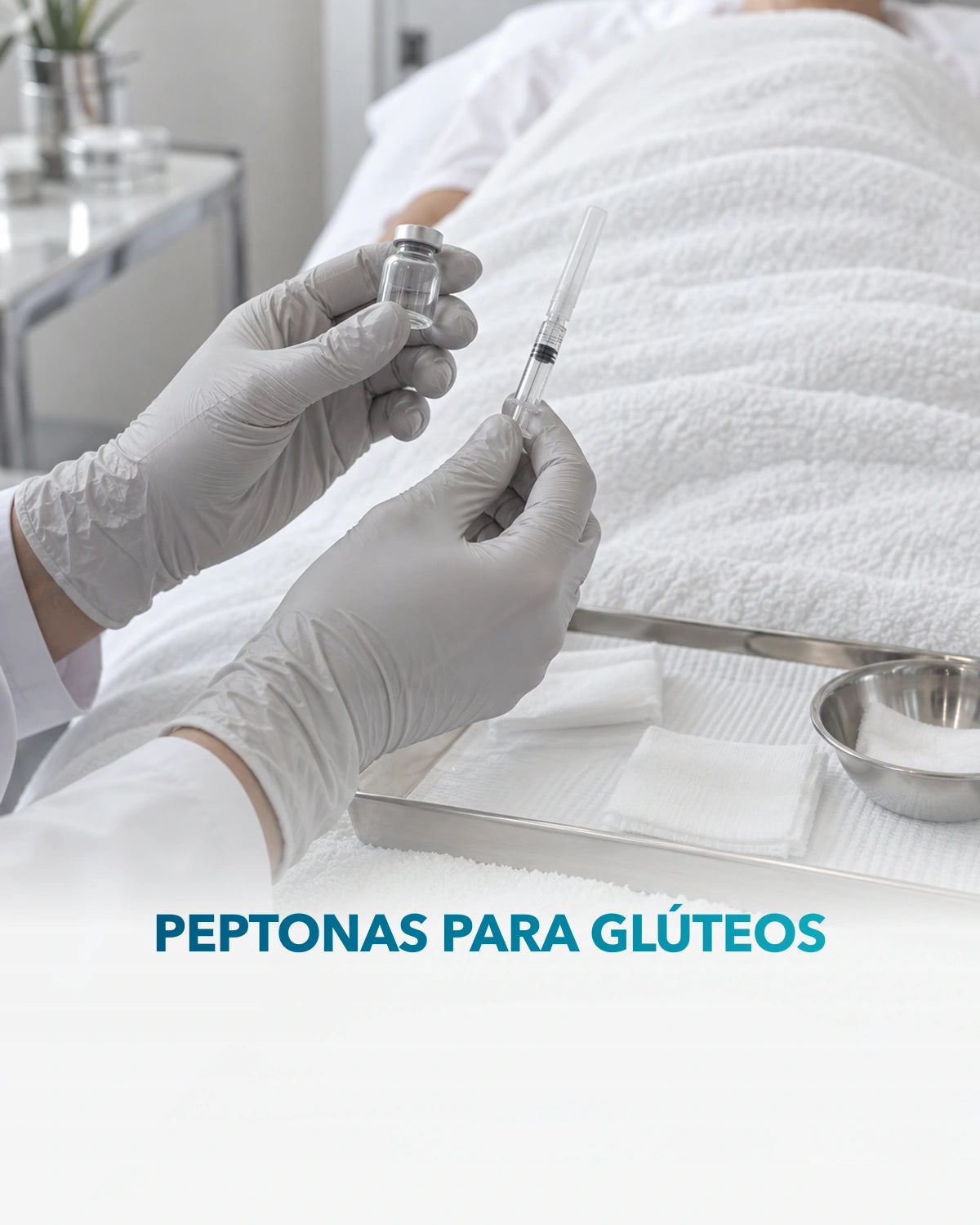 Peptonas para glúteos — procedimiento en Clínica Adhara
